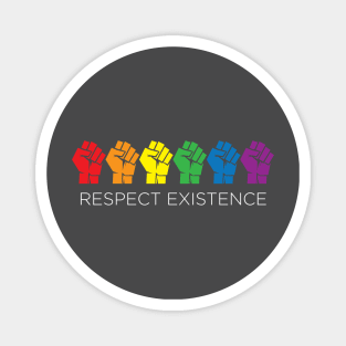 RESPECT EXISTENCE Magnet